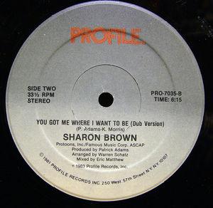 Back Cover Single Sharon Brown - You Got Me Where I Want To Be