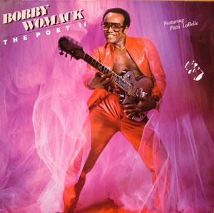 Bobby Womack - The Poet II