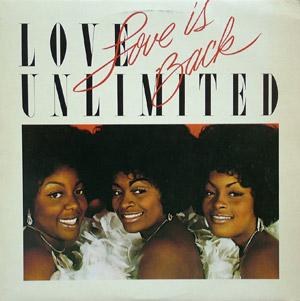 Love Unlimited - Love Is Back