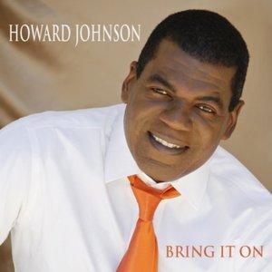 Howard Johnson - Bring It On (EP)