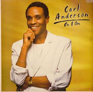 Carl Anderson - On & On