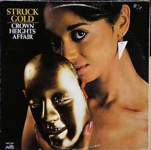 Crown Heights Affair - Struck Gold