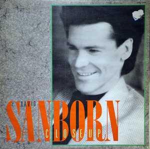 David Sanborn - Close Up