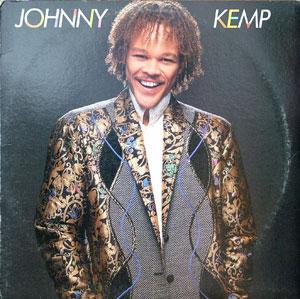 Johnny Kemp - Johnny Kemp