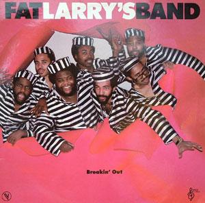 Fat Larry's Band - Breakin' Out