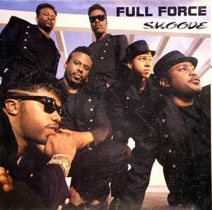 Full Force - Smoove