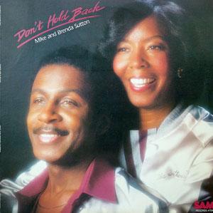 Mike And Brenda Sutton - Don't Hold Back