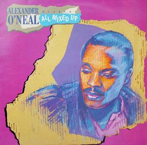 Alexander O' Neal - Hearsay All Mixed Up