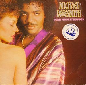 Michael Lovesmith - I Can Make It Happen