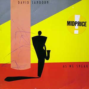 David Sanborn - As We Speak