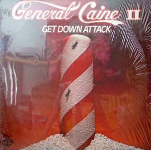 General Caine - Get Down Attack