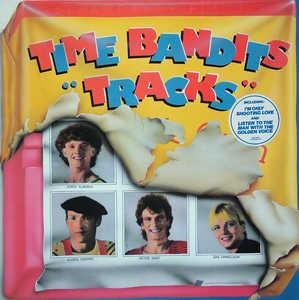 Time Bandits - Tracks