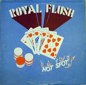 Royal Flush - Hot Spot