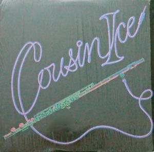Cousin Ice - Cousin Ice