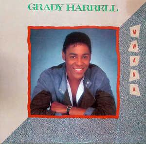 Grady Harrell - Mwana
