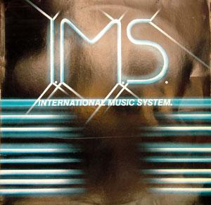 I.m.s. - Ims International Music System