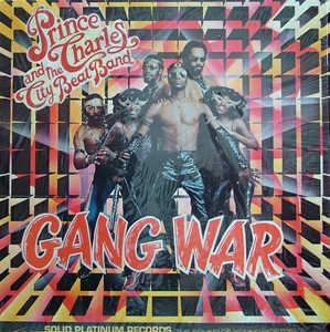 Prince Charles And The City Beat Band - Gang War