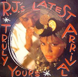 R.j.'s Latest Arrival - Truly Yours
