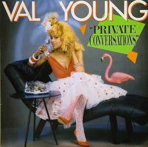 Val Young - Private Conversations