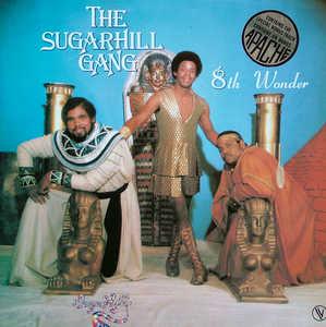 Sugarhill Gang - 8th Wonder