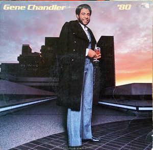 Gene Chandler - Gene Chandler '80