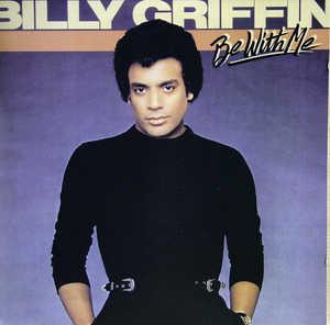 Billy Griffin - Be With Me