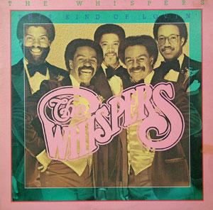 The Whispers - This Kind Of Lovin'