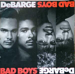 Debarge - Bad Boys