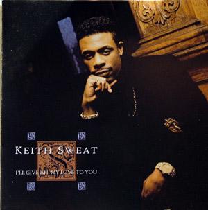 Keith Sweat - I'll Give All My Love To You