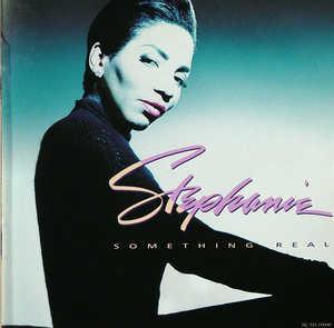 Stephanie Mills - Something Real