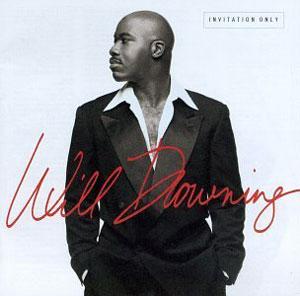 Will Downing - Invitation Only