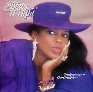 Betty Wright - Passion & Compassion