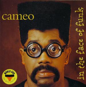 Cameo - In The Face Of Funk