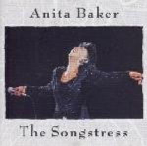 Anita Baker - The Songstress