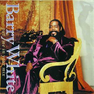 Barry White - Put Me In Your Mix