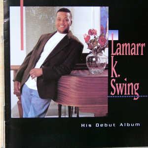Lamarr K Swing - Lamarr K Swing