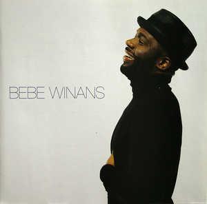 Bebe Winans - Bebe Winans