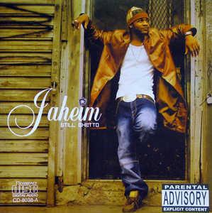 Jaheim - Still Ghetto