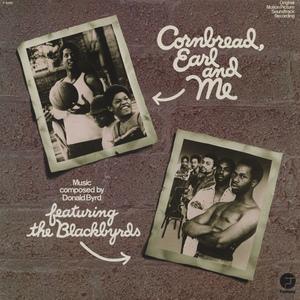 The Blackbyrds - Cornbread, Earl And Me