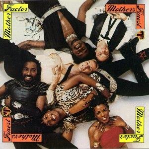 Mother's Finest - Mother Factor