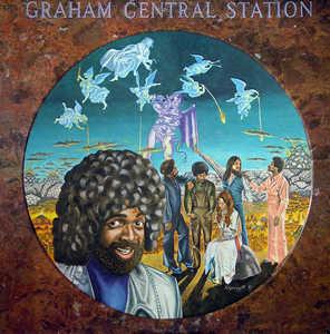 Larry Graham And Graham Central Station - Ain't No 'Bout-A-Doubt It