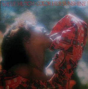 Willie Hutch - Color Her Sunshine