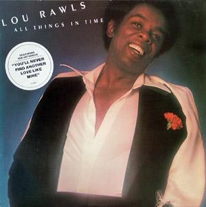 Lou Rawls - All Things In Time