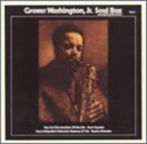 Grover Washington Jr - Soul Box