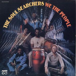 The Soul Searchers - We The People