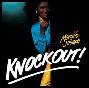 Margie Joseph - Knockout!