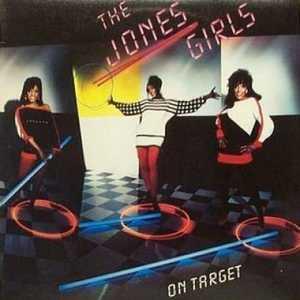 The Jones Girls - On Target