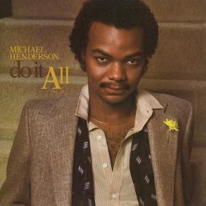 Michael Henderson - Do It All