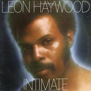 Leon Haywood - Intimate