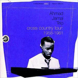 Album  Cover Ahmad Jamal - Cross Country Tour: 1958-1961 on GRP Records from 1998